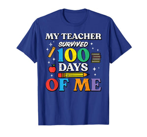 My Teacher Survived 100 Days of School of Me 100th Day Kids T-Shirt