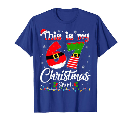 This is My 67 Christmas Pajama Funny Xmas 6 7 Meme Six Seven T-Shirt