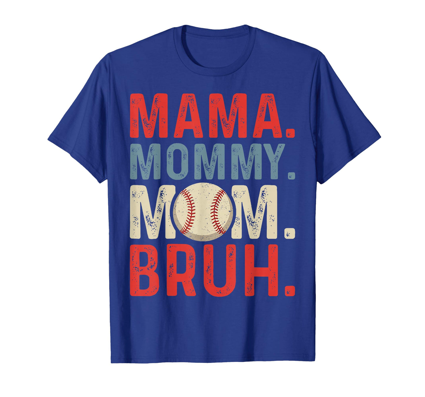 Vintage Mama Mommy Mom Bruh Baseball Mama Mothers Day T-Shirt