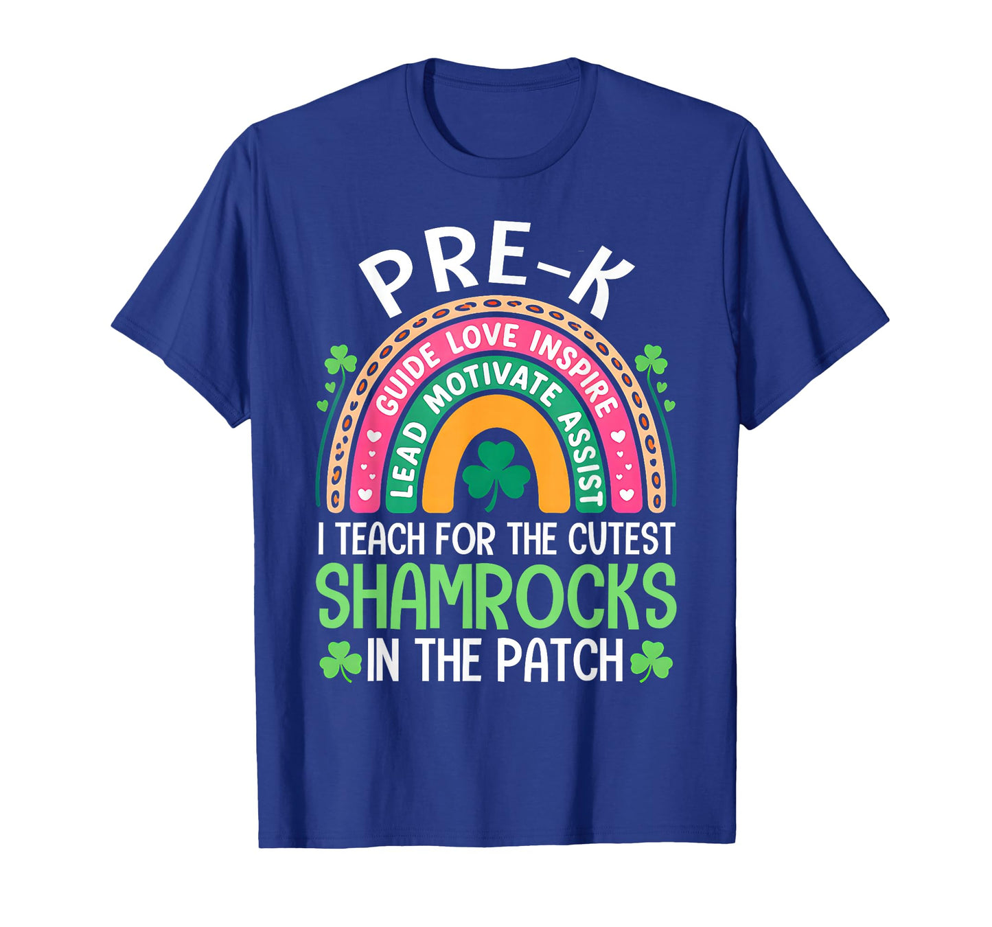 Pre-K Teacher St Patricks Day Rainbow Shamrocks Irish Women T-Shirt