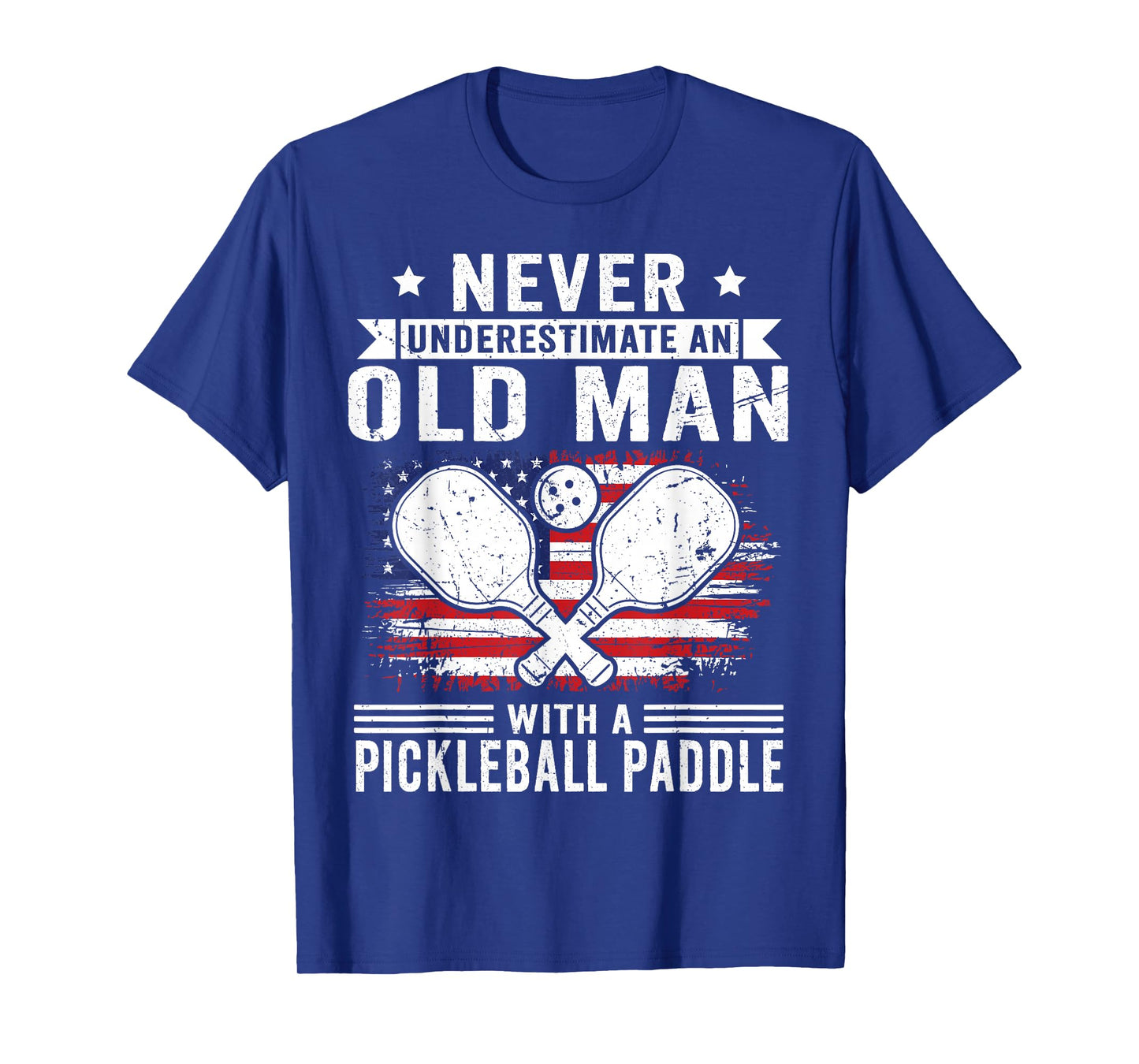Never Underestimate an Old Man with a Pickleball Paddle Men T-Shirt