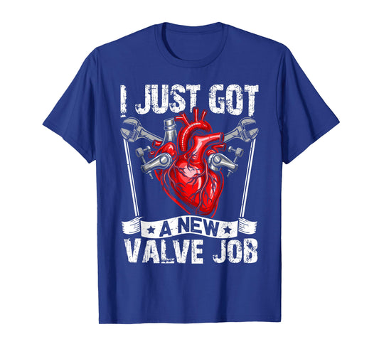 Heart Surgery Recovery Men Funny Valve Job Replacement T-Shirt
