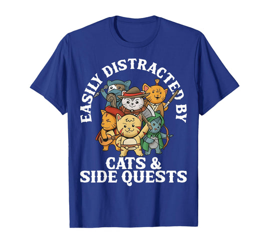 Easily Distracted by Cats and Side Quests for Men Women Kids T-Shirt