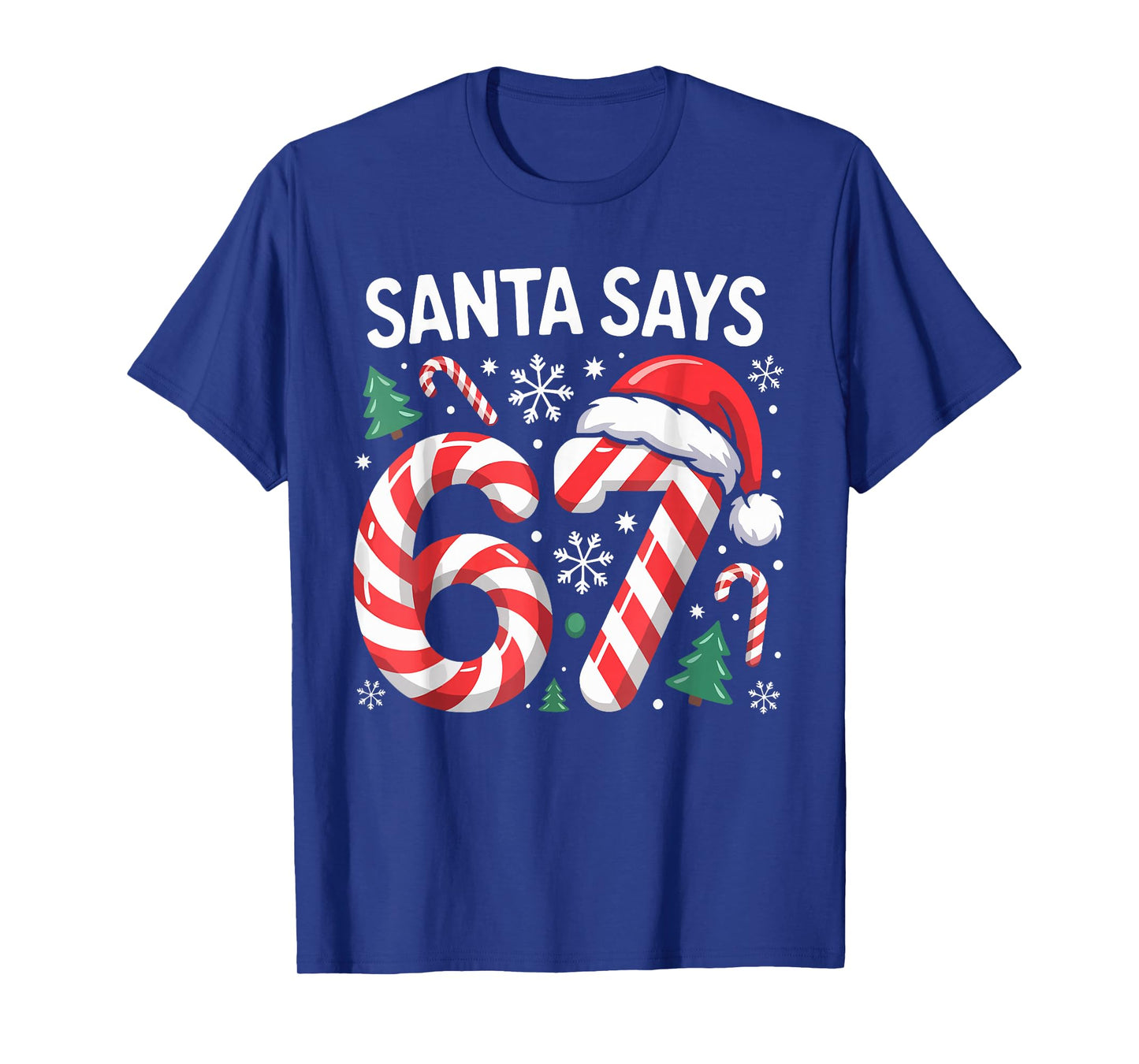 Matching Christmas Candy Cane Six Seven Santa Says 6 7 T-Shirt