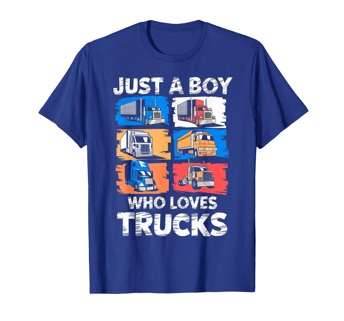 Just A Boy Who Loves Trucks Funny Semi Truck Lover Kids Boys T-Shirt