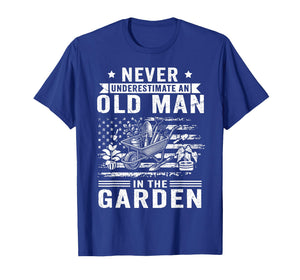 Never Underestimate an Old Man in The Garden Funny Gardening T-Shirt
