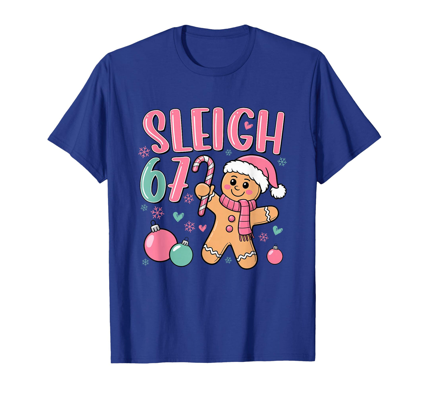 Sleigh 67 Gingerbread Christmas Six Seven Meme Viral Number T-Shirt