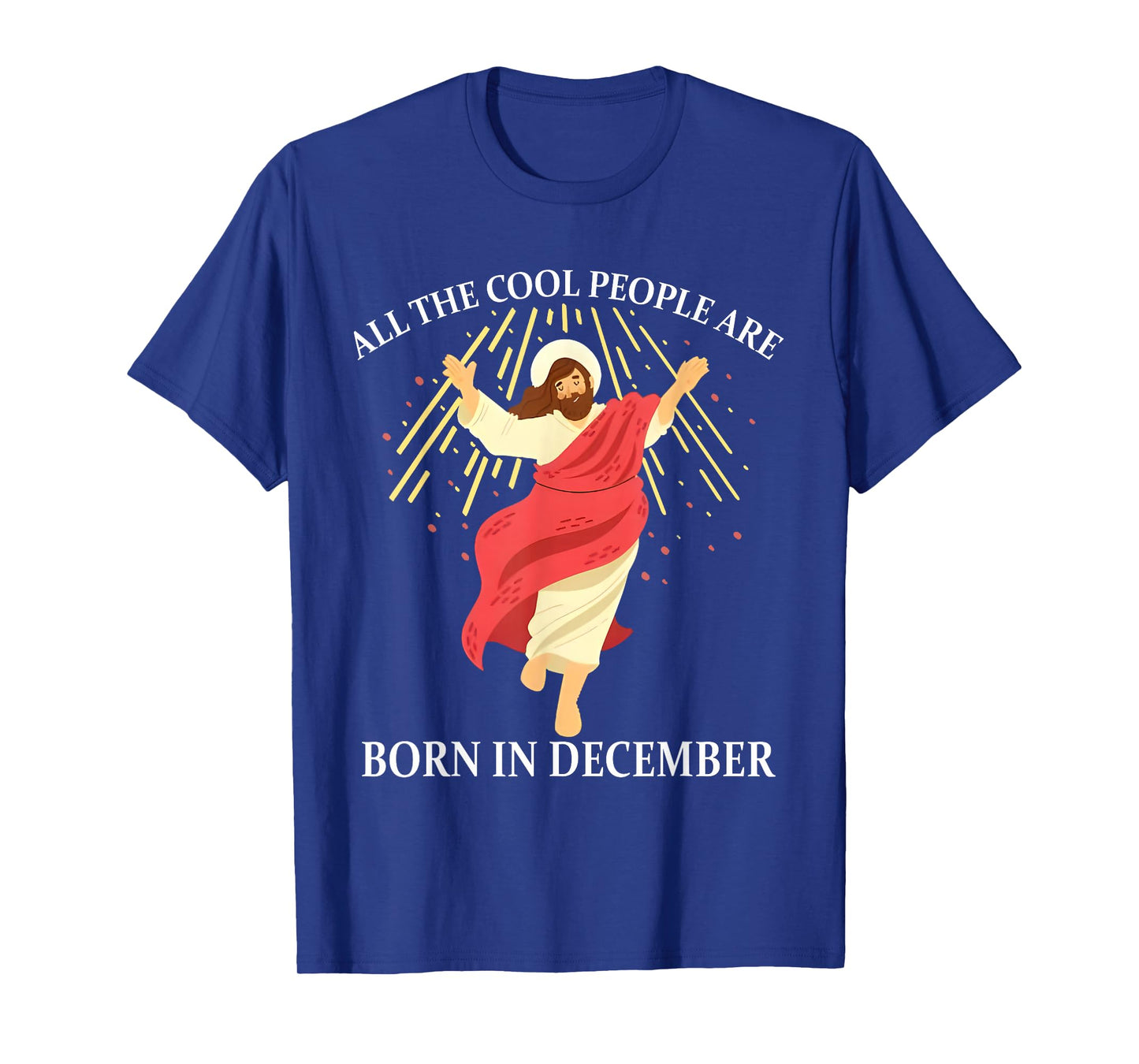 Cool People are Born in December Christian Funny Jesus T-Shirt