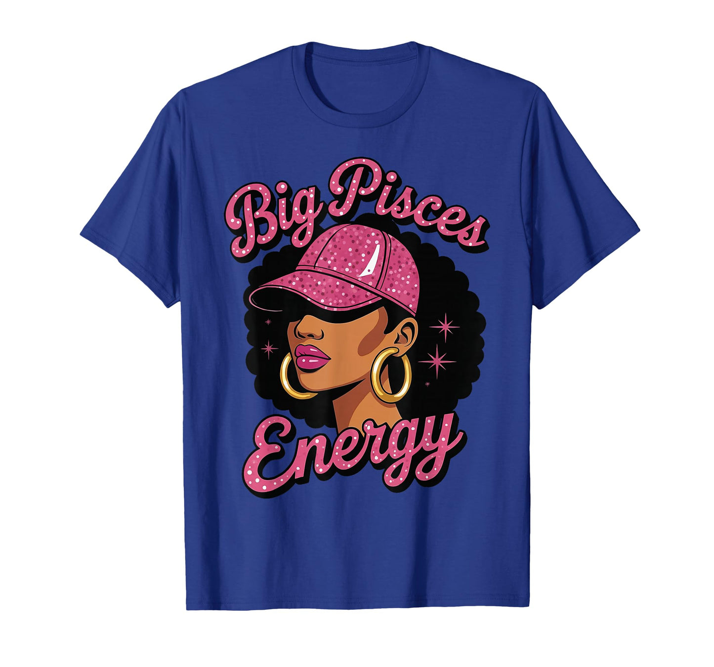 Big Pisces Energy Black Girl T-Shirt