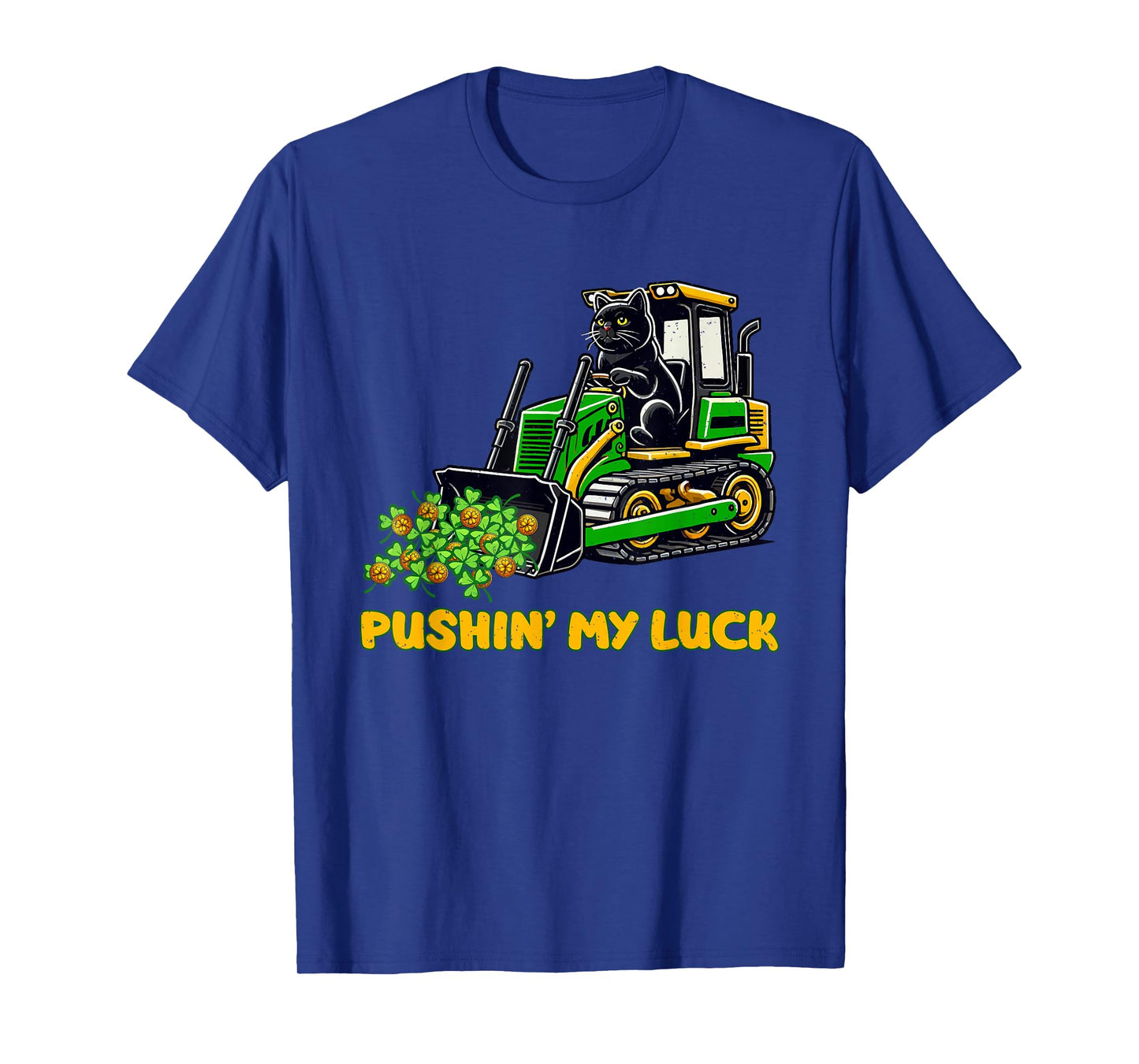 St Patricks Day Funny Pushin My Luck Cat Lover T-Shirt