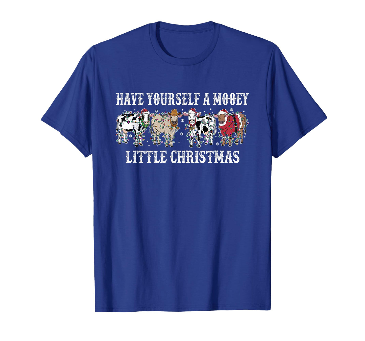 Have Yourself A Mooey Little Christmas T-Shirt
