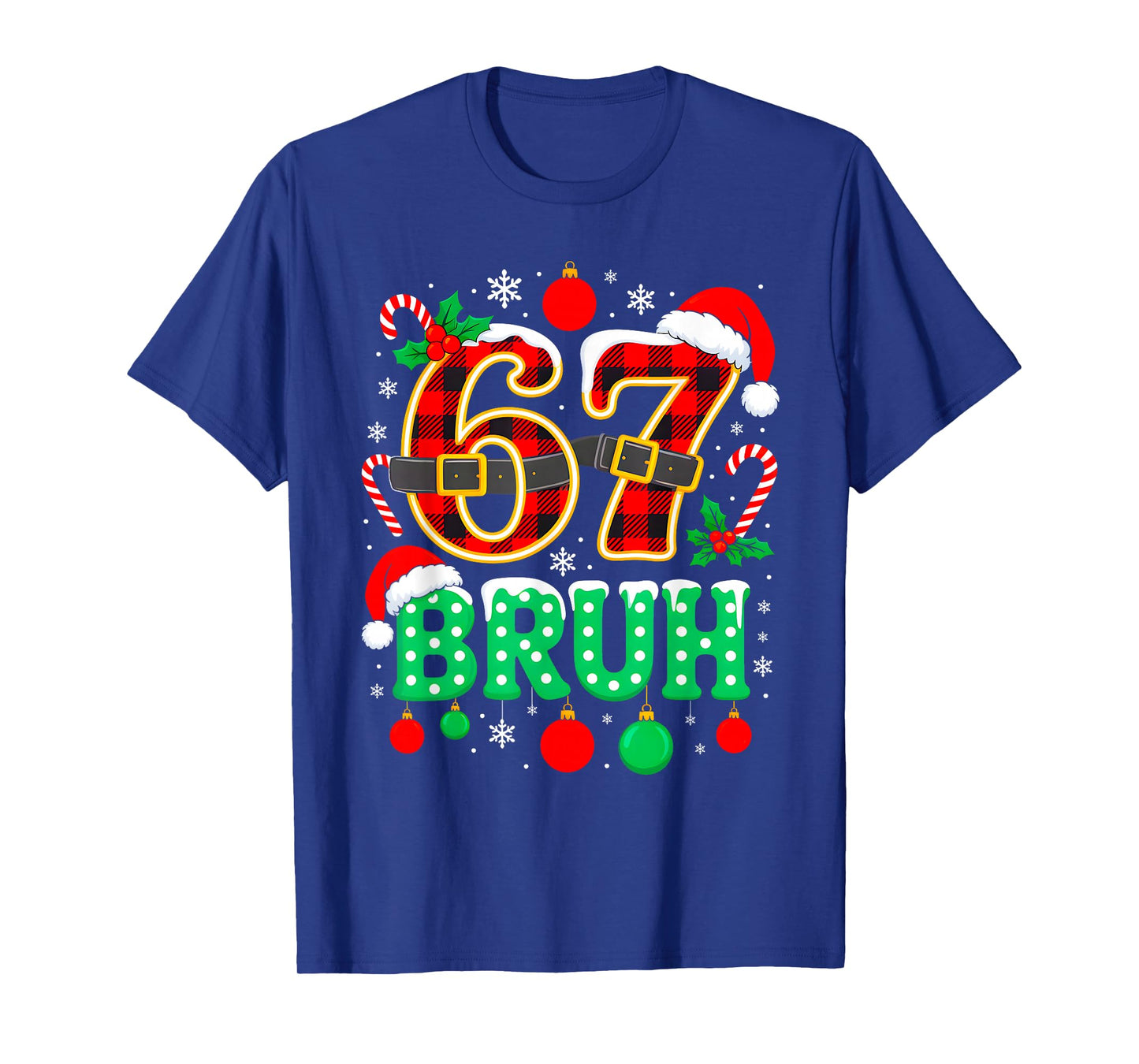 Funny 67 Six Seven Bruh Meme Christmas Pajama Family Holiday T-Shirt