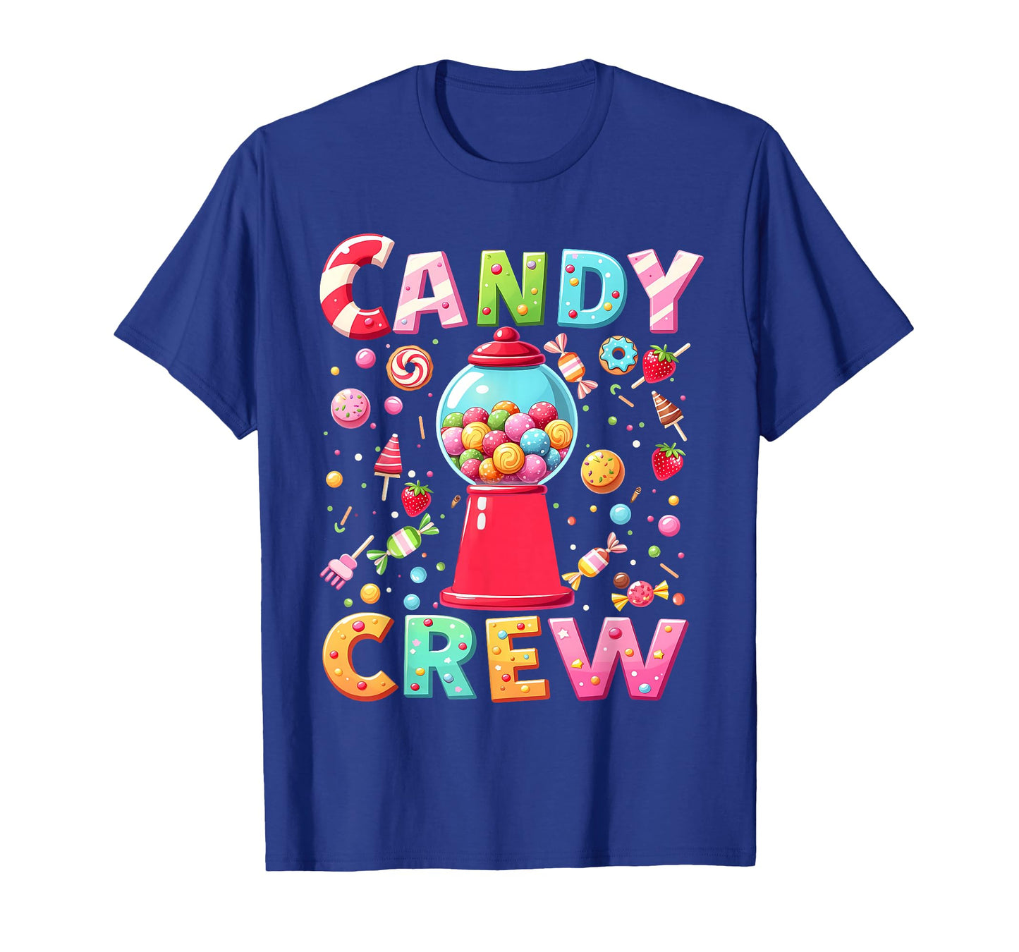 Candy Crew Candy Costume Women Candy Land Kids Sweetie T-Shirt