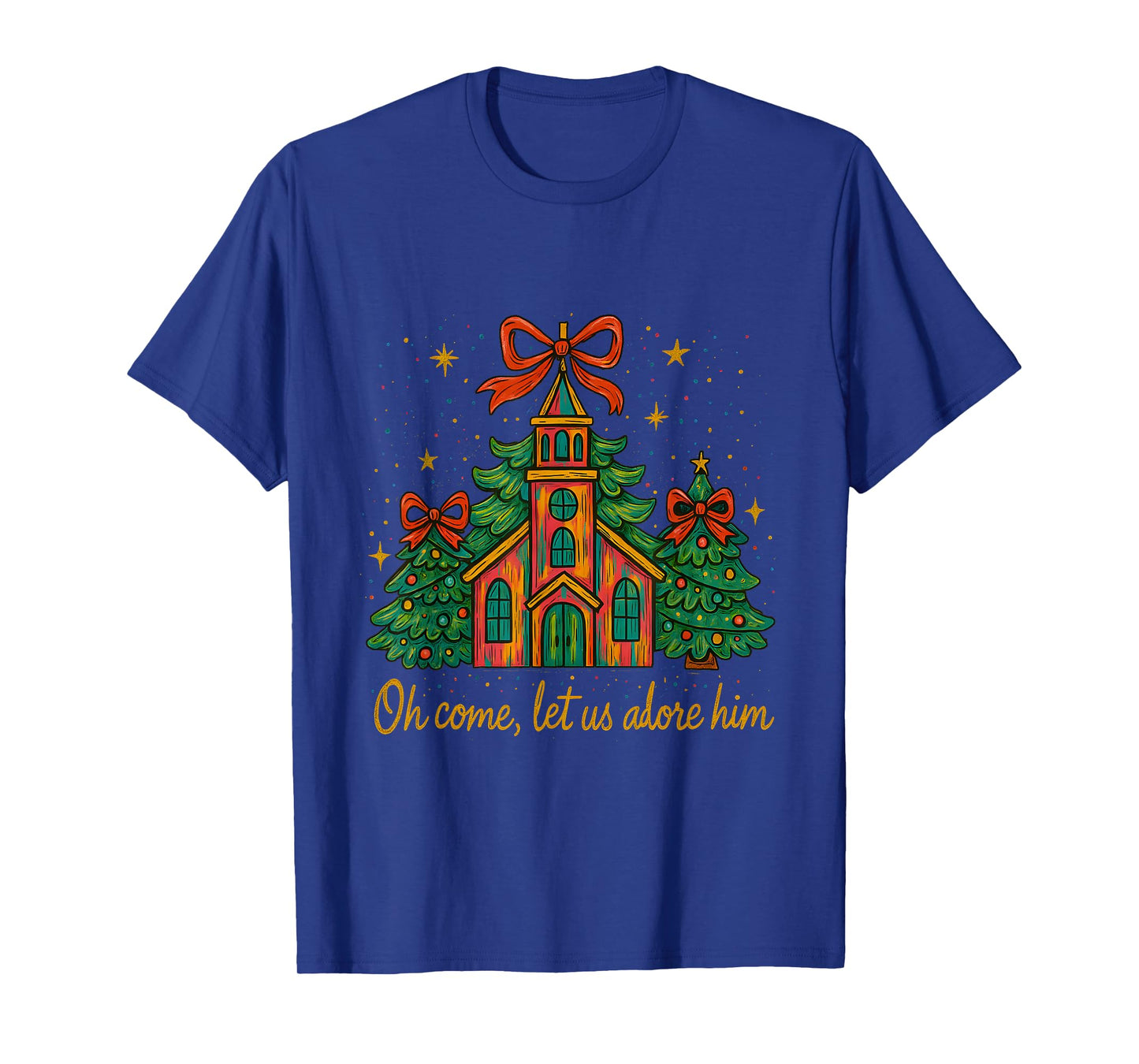 Oh Come Let Us Adore Him – Festive Christmas Church T-Shirt
