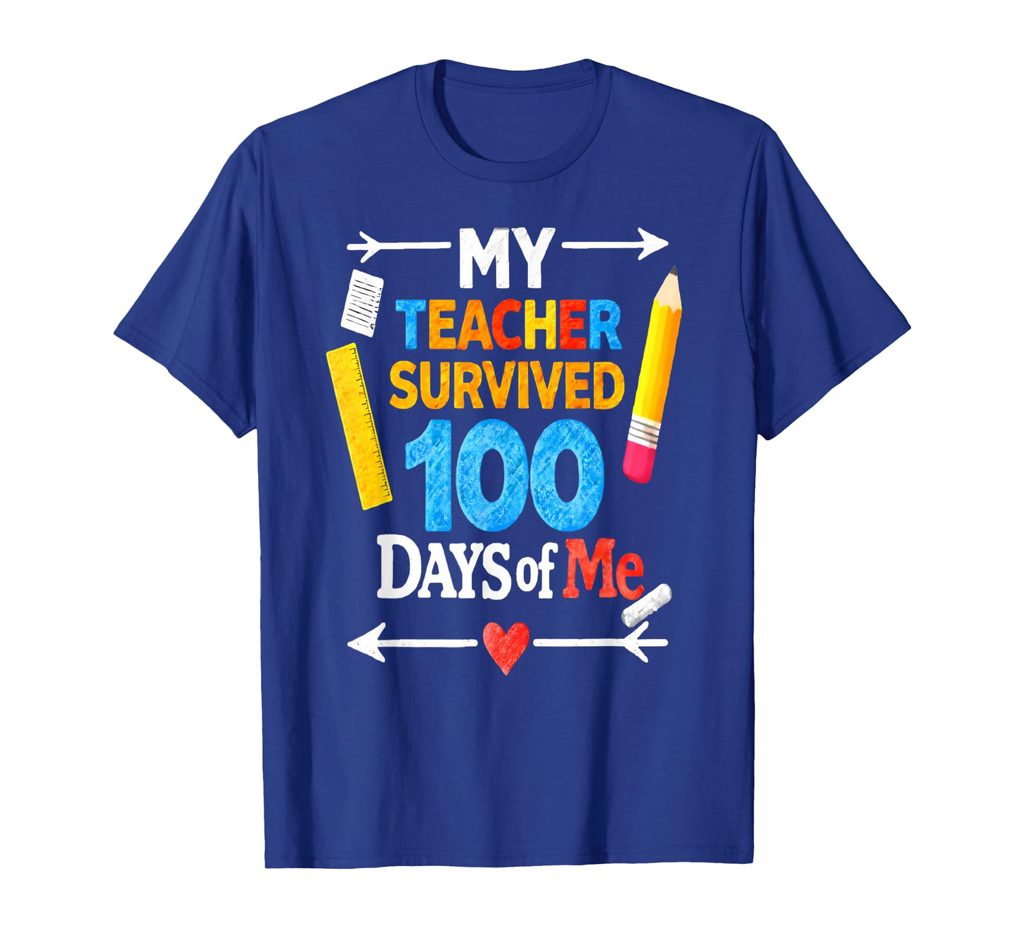 My Teacher Survived 100 Days of Me Funny 100th Day of School T-Shirt