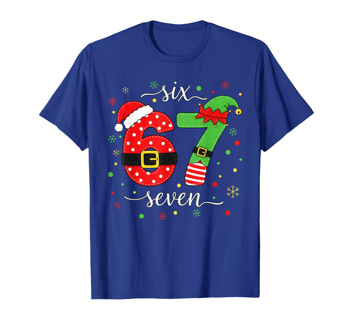 Trending Six Seven Meme Christmas 67 Xmas Men Women Kids T-Shirt
