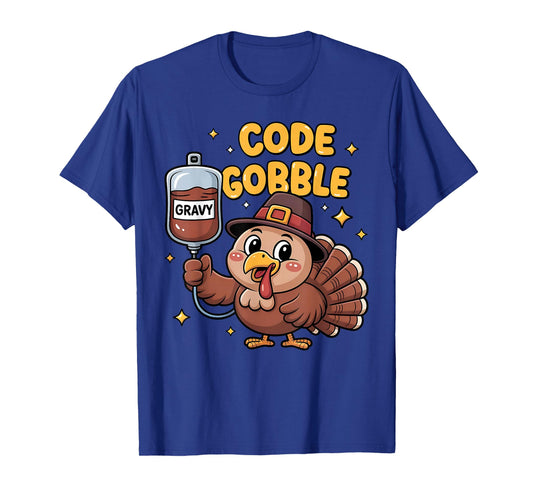 Thanksgiving Nurse Code Gobble Funny Turkey RN CNA Nurse T-Shirt