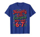 Funny Christmas Meme 6-7 Naughty List Humor Outfit T-Shirt
