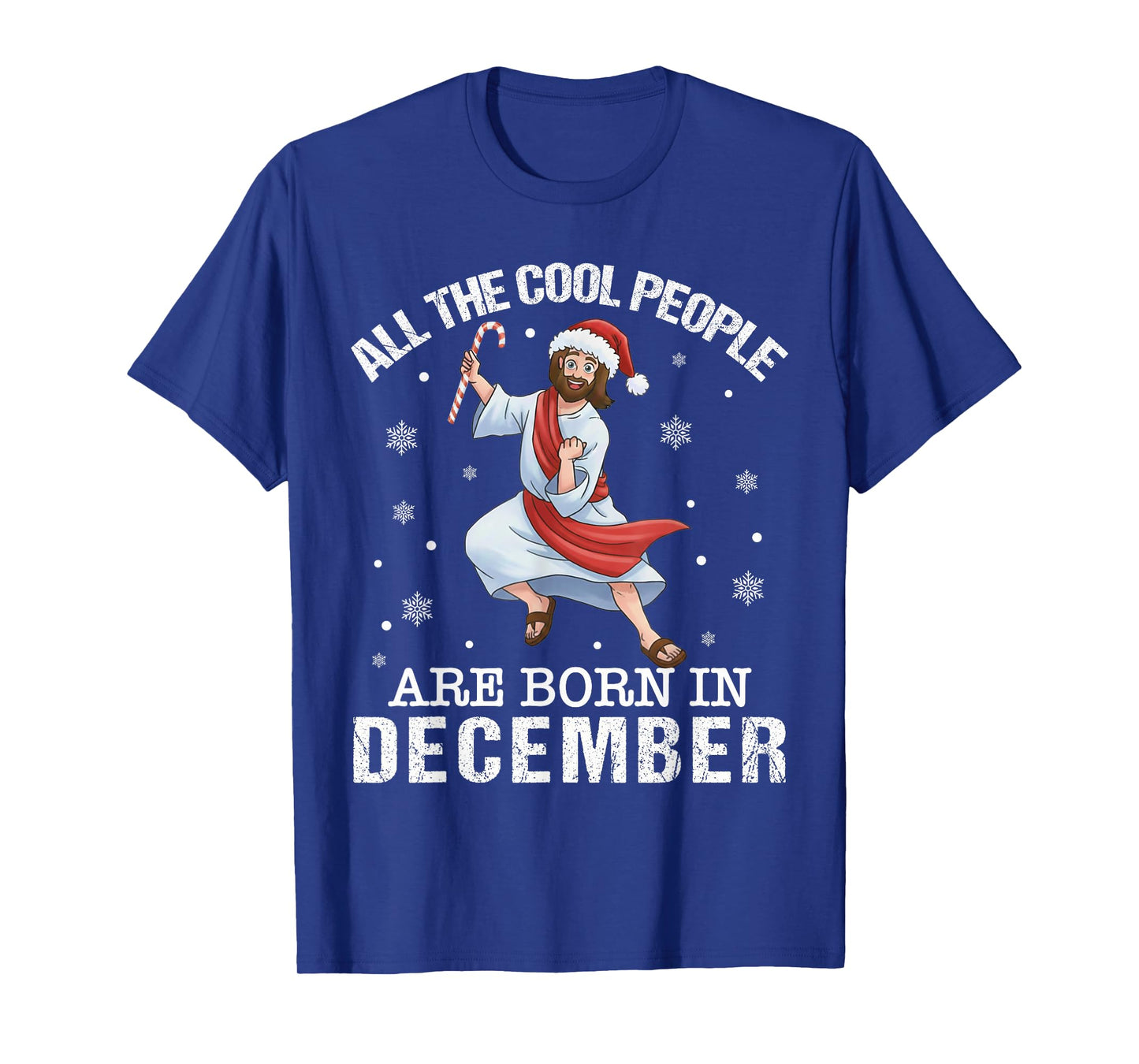 Cool People are Born in December Christian Jesus Christmas T-Shirt