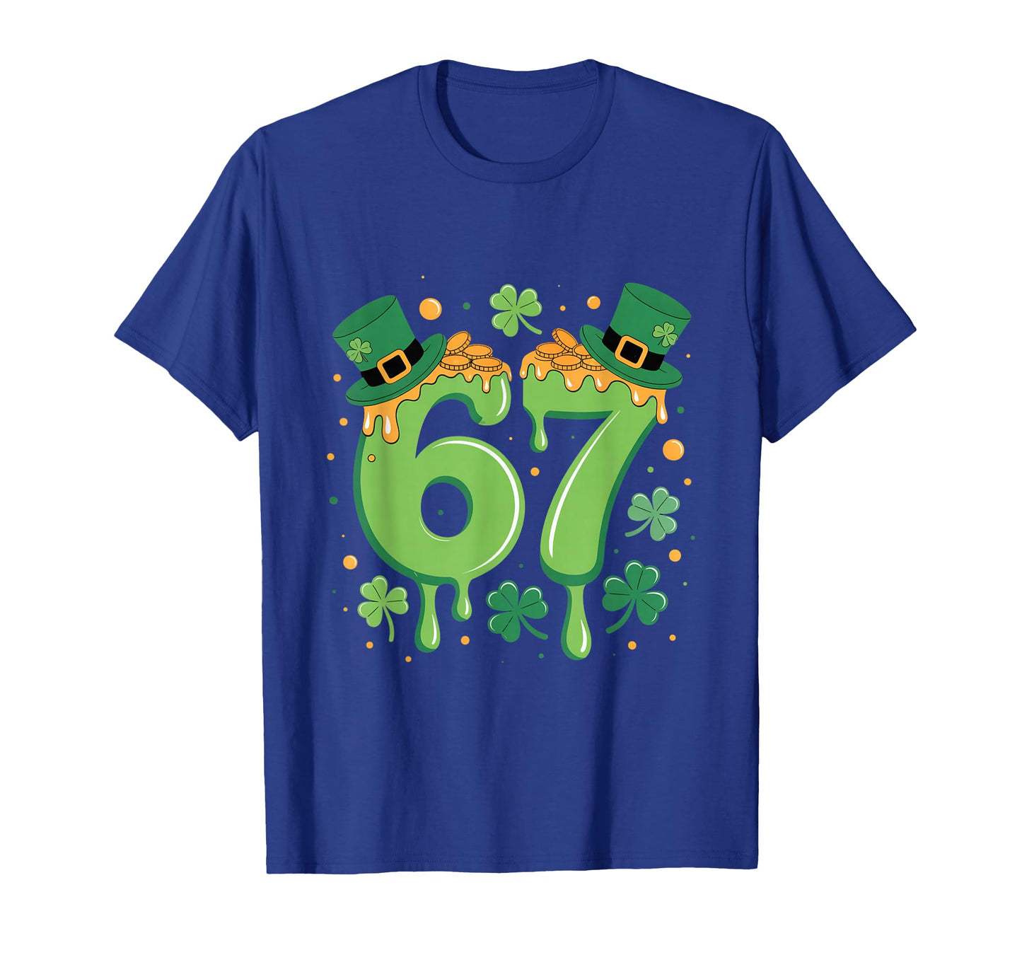 Six Seven St Patricks Day 67 6 7 Lucky Leprechaun Men Women T-Shirt