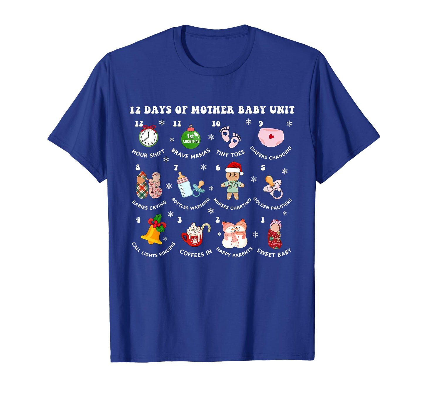 12 Days of MBU Mother Baby Nurse Christmas Postpartum NICU T-Shirt