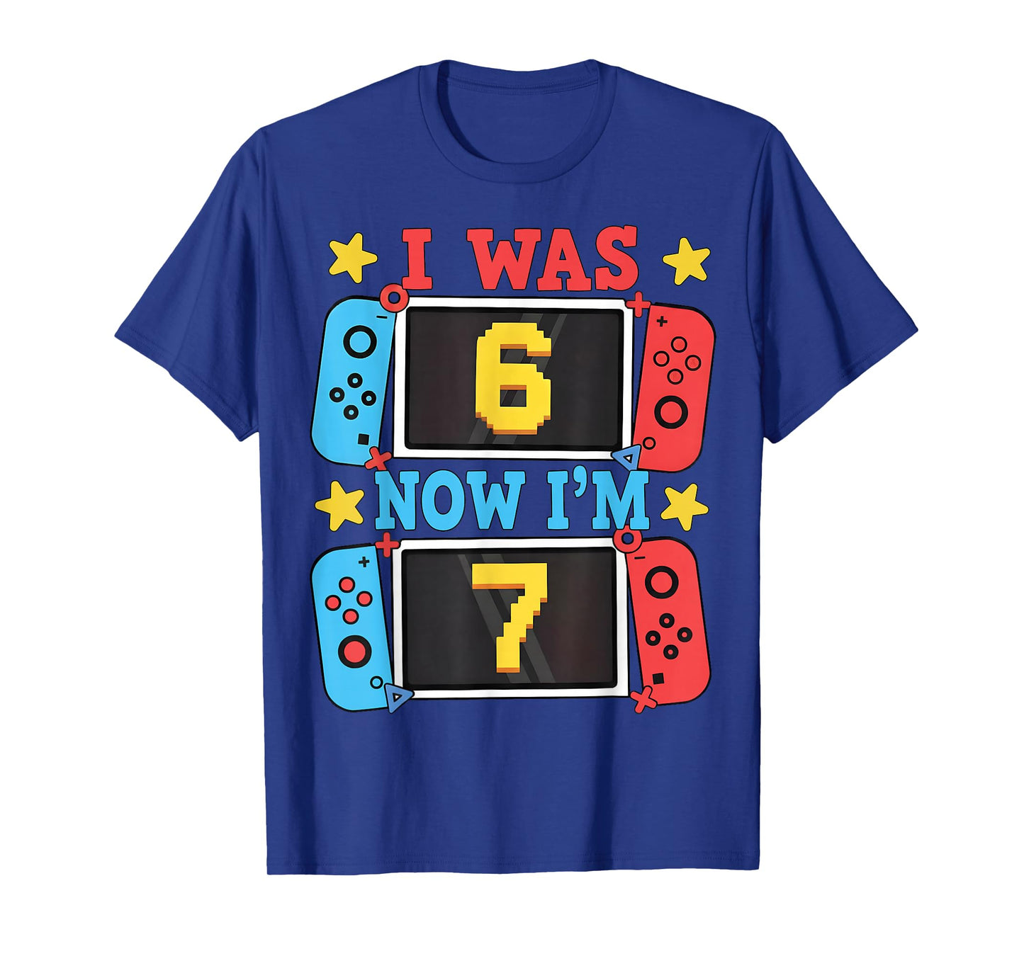 I was 6 Now Im 7 Gamer Birthday Boy Gift for Kid Boys Girl T-Shirt