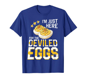 I'm Just Here for The Deviled Eggs Thanksgiving Food Family T-Shirt