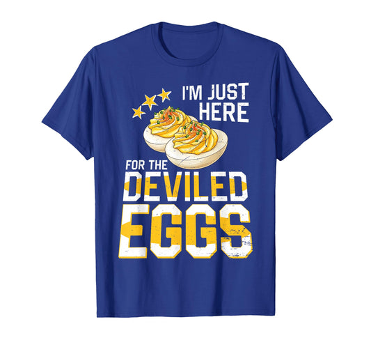 I'm Just Here for The Deviled Eggs Thanksgiving Food Family T-Shirt