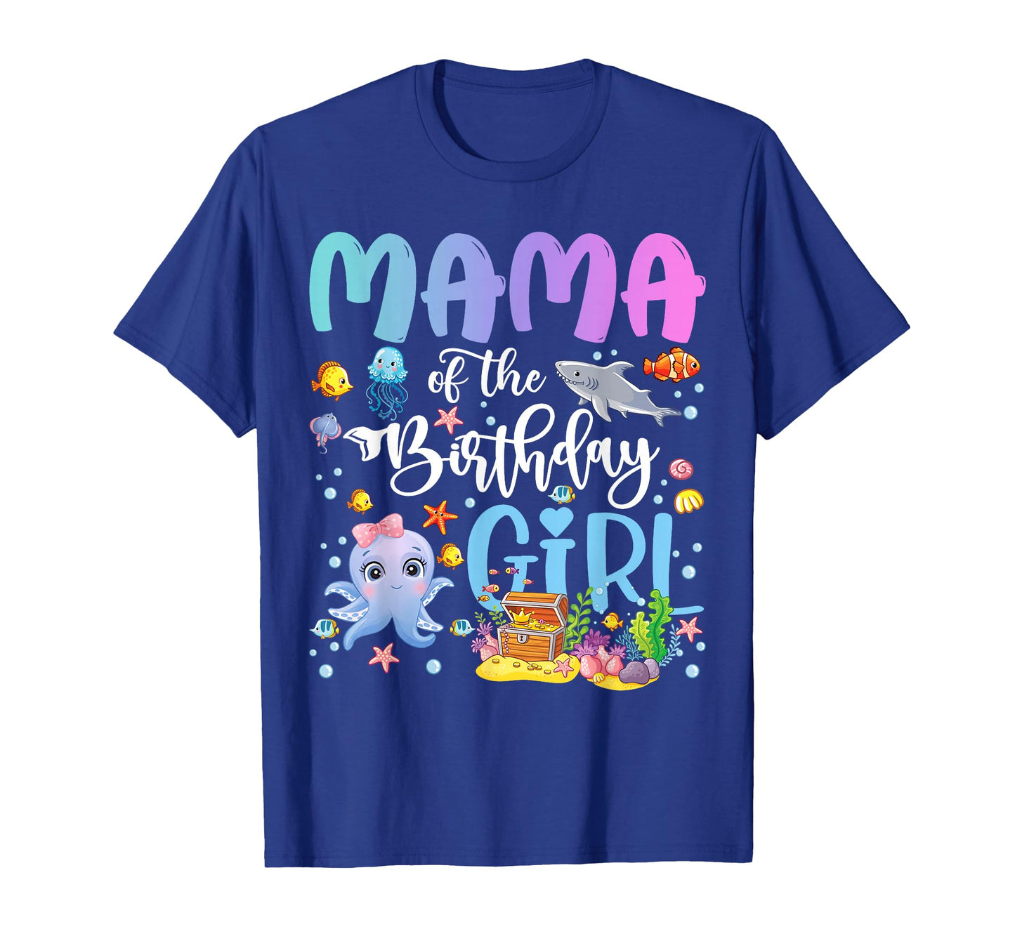 Mama of The Birthday Girl Sea Fish Ocean Aquarium T-Shirt