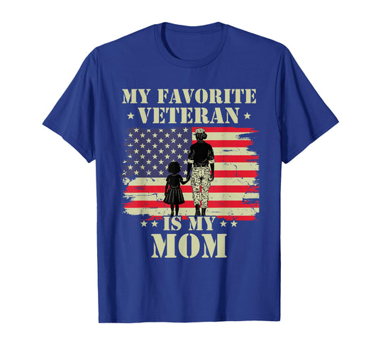 Veteran Mothers Day My Favorite Veteran is My Mom Proud Kids T-Shirt