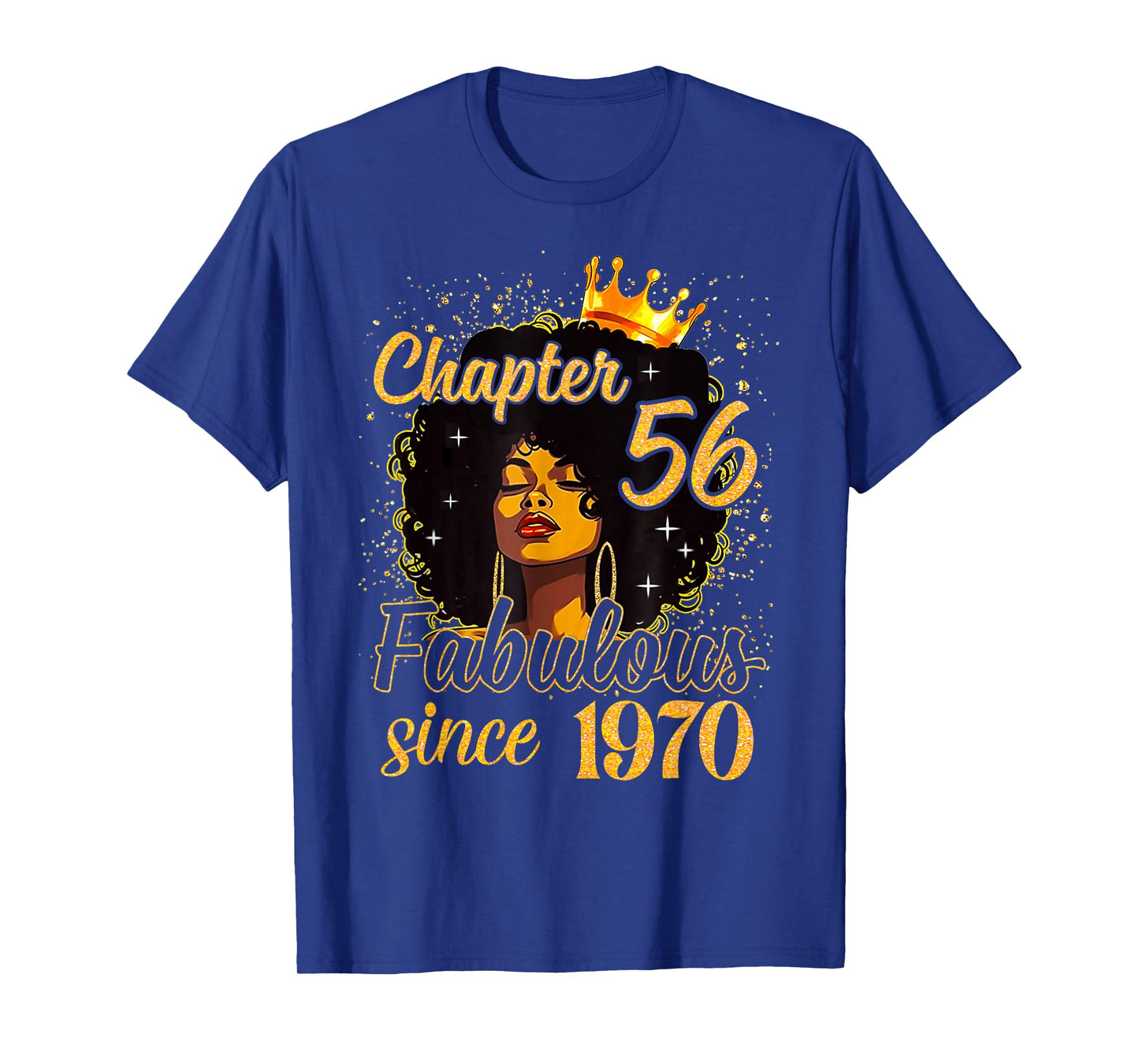 Chapter 56 Fabulous Since 1970 Birthday Women Melanin T-Shirt