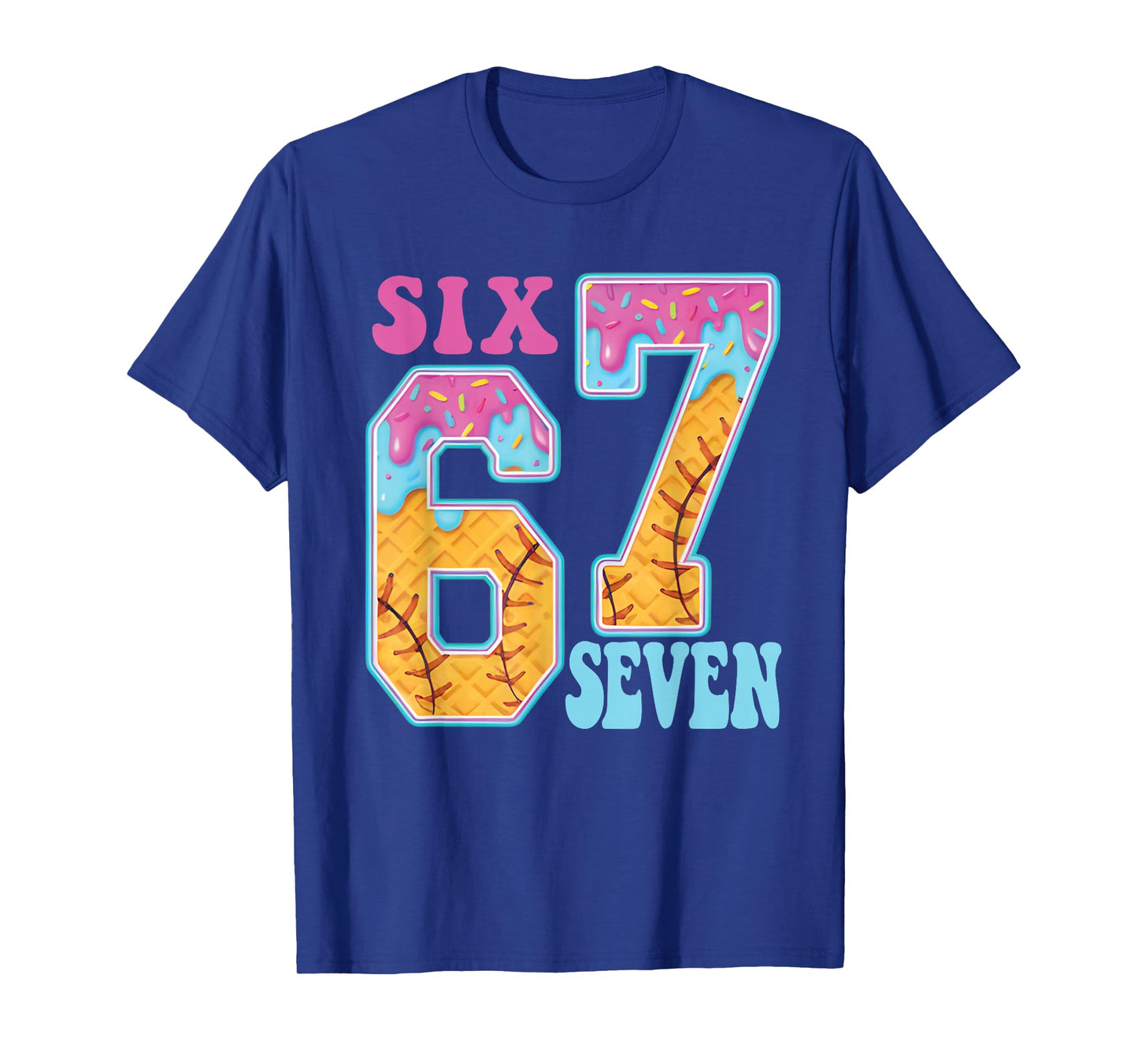 Six Seven Drip Baseball Player Number 67 Or 67th Birthday T-Shirt