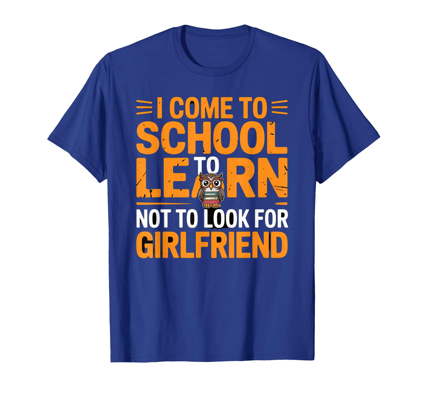 Funny School Shirt for Students | I Come to School to Learn T-Shirt