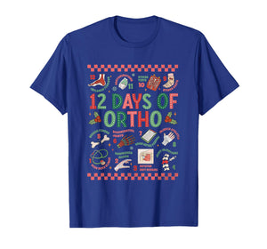 Women 12 Days of Ortho Christmas Orthopedic Winter Holiday T-Shirt