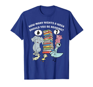How Many Nights A Week Should You Be Reading 6-7 Book Humor T-Shirt