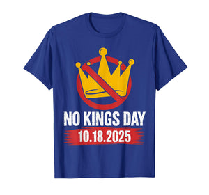 No Kings Day Patriotic No Kings 2025 T-Shirt