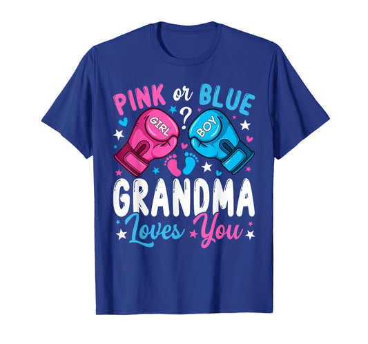 Pink or Blue Grandma Loves You Boxing Gender Reveal T-Shirt
