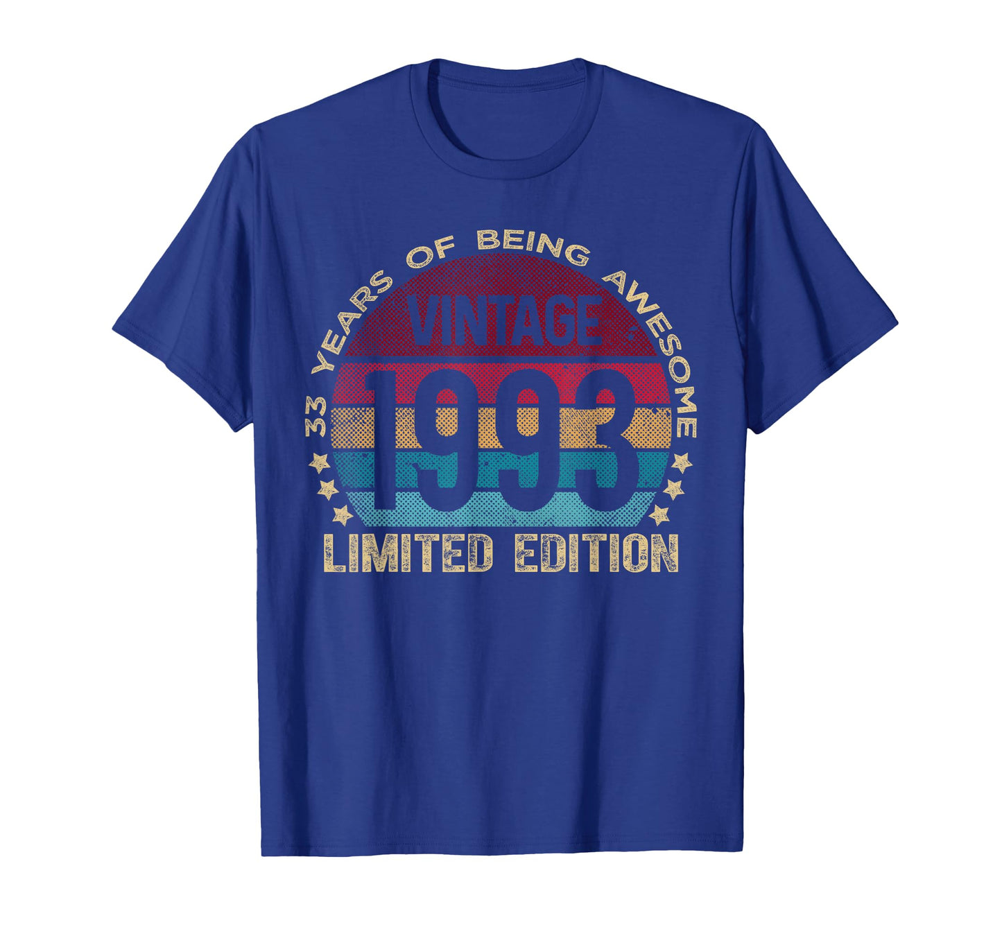 33 Year Old Gifts Vintage 1993 Limited Edition 33rd Birthday T-Shirt