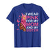 I Wear Pink for My Mom and Sister Breast Cancer Awareness T-Shirt
