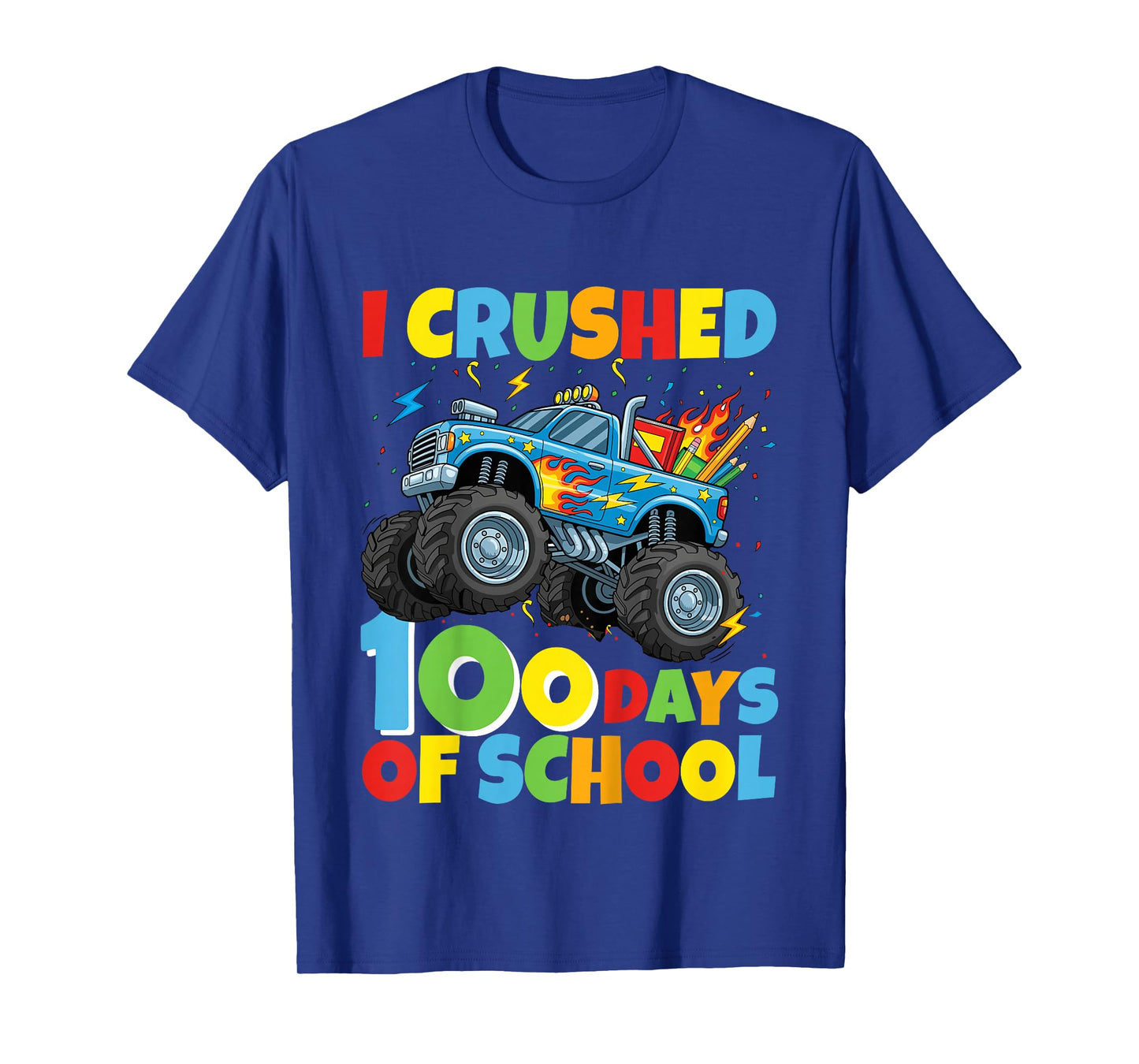 Kids I Crushed 100 Days of School Monster Truck 100 Days Smarter T-Shirt