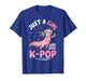 Just A Girl Who Loves K-Pop Toddler Axolotl Music Lover T-Shirt