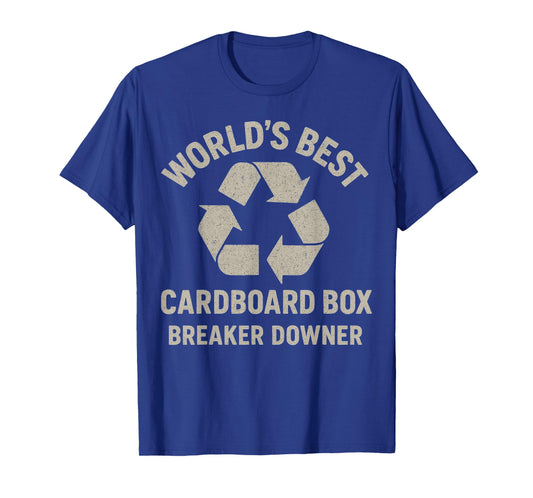 Funny Cardboard Box Breaker Downer Sarcastic Retro Men Women T-Shirt