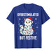 Fun Christmas Cat Shirt Women, Overstimulated But Festive T-Shirt