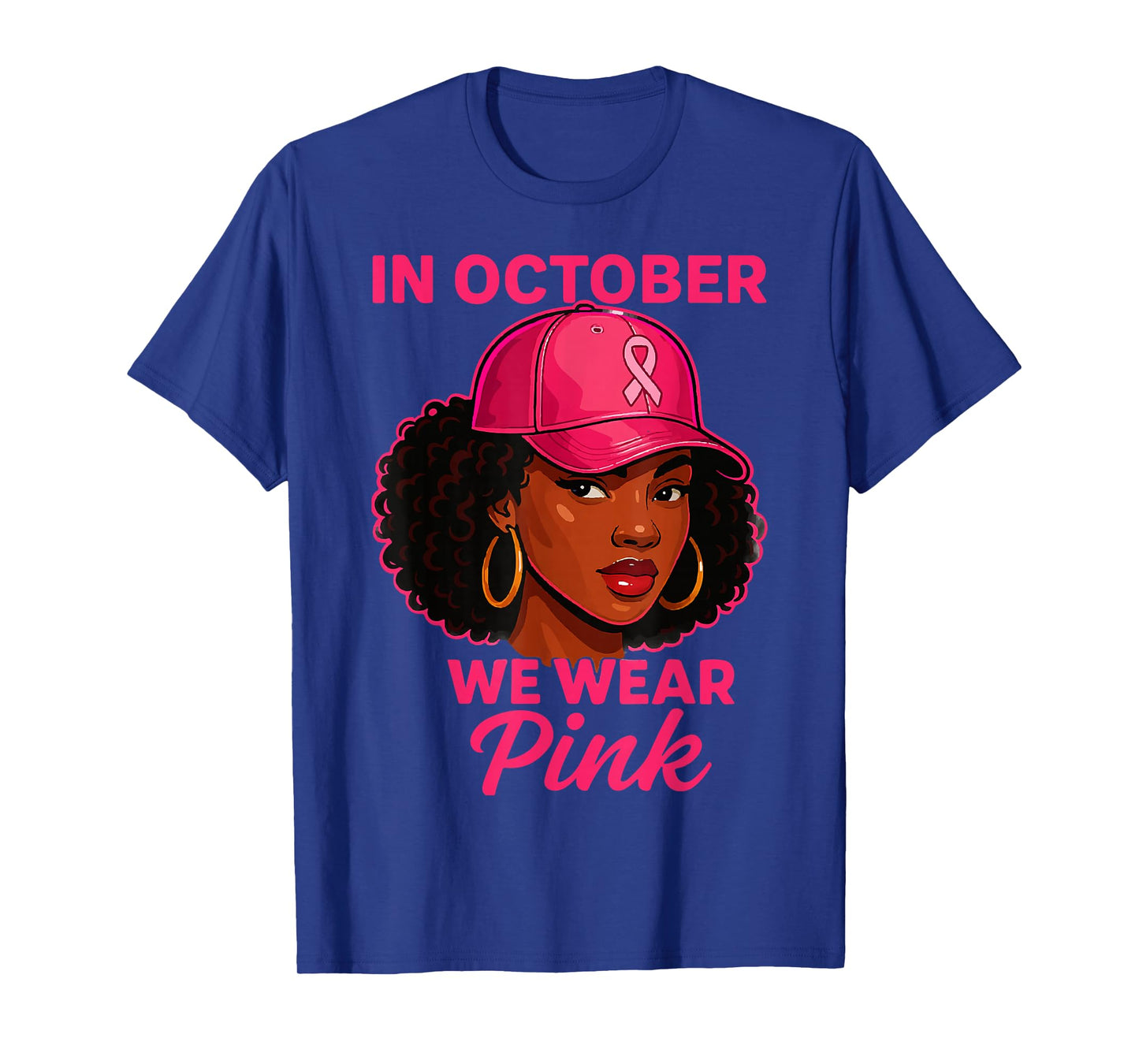 in October We Wear Pink Black Women Breast Cancer Awareness T-Shirt