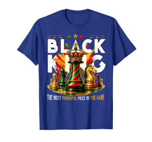 Black History The Most Powerful Piece in The Game Black King T-Shirt
