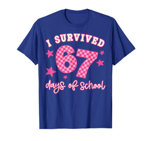 I Survived 67 Days of School Funny 67 Teachers Students Meme T-Shirt