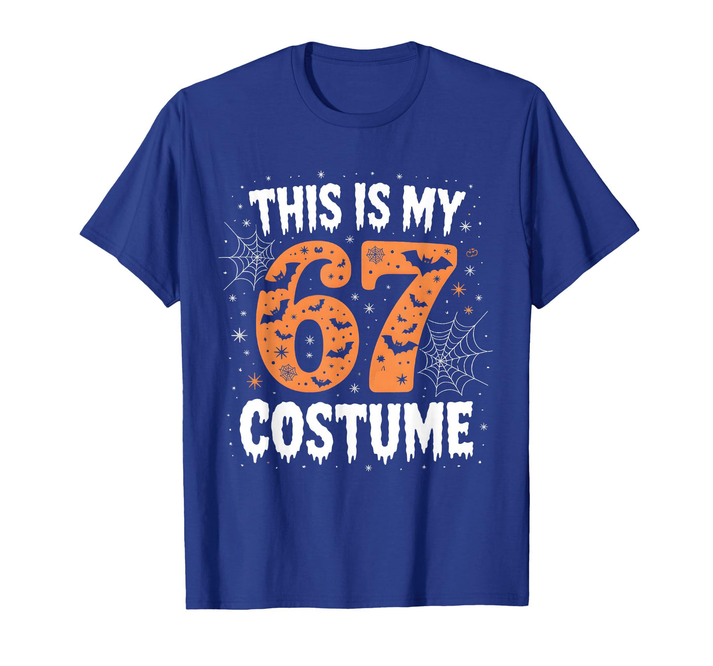 This is My 67 Costume Lazy Brainrot Meme 67 Funny Six Seven T-Shirt