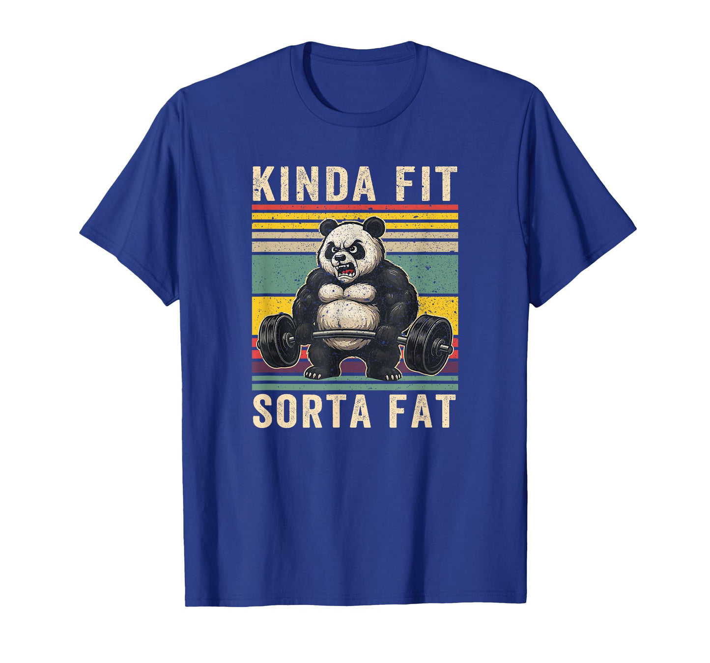 Kinda Fit Sorta Fat Funny Gym Panda Weightlifting Workout T-Shirt