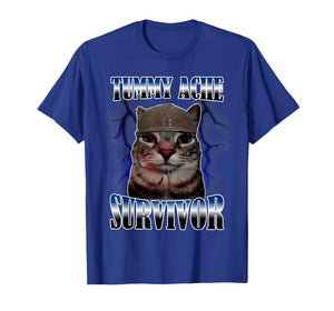 Funny Saying Cats Tummy Ache Survivor Cat Meme T-Shirt