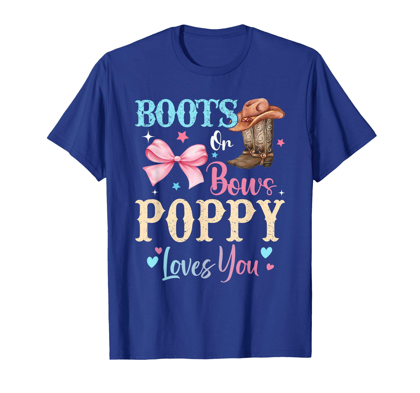 Boots or Bows Poppy Loves You Gender Reveal Family T-Shirt